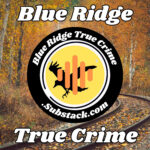 Blue Ridge True Crime